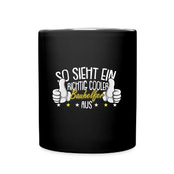 Hausbau Bauhelfer Richtfest - Tasse einfarbig - Schwarz - Vorne