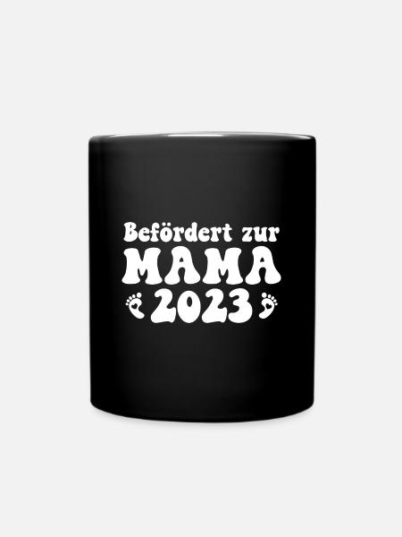 Befördert zur Mama 2023 Schwangerschaft verkünden - Tasse einfarbig - Schwarz