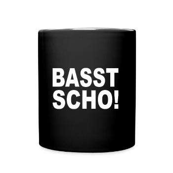 BASST SCHO - Bayrisch Mundart - Tasse einfarbig - Schwarz - Vorne