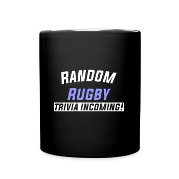 Random Rugby trivia incoming! - Full Colour Mug - black - Front