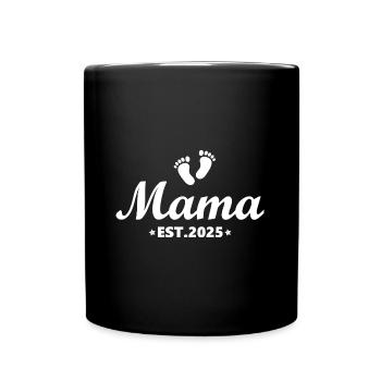 Werdende Mama 2025 Geschenk Schwangerschaft 2025 - Tasse einfarbig - Schwarz - Vorne