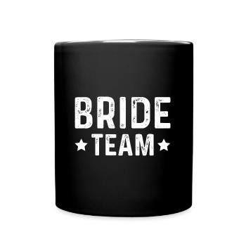 Équipe de la mariée - Mug uni - noir - Devant