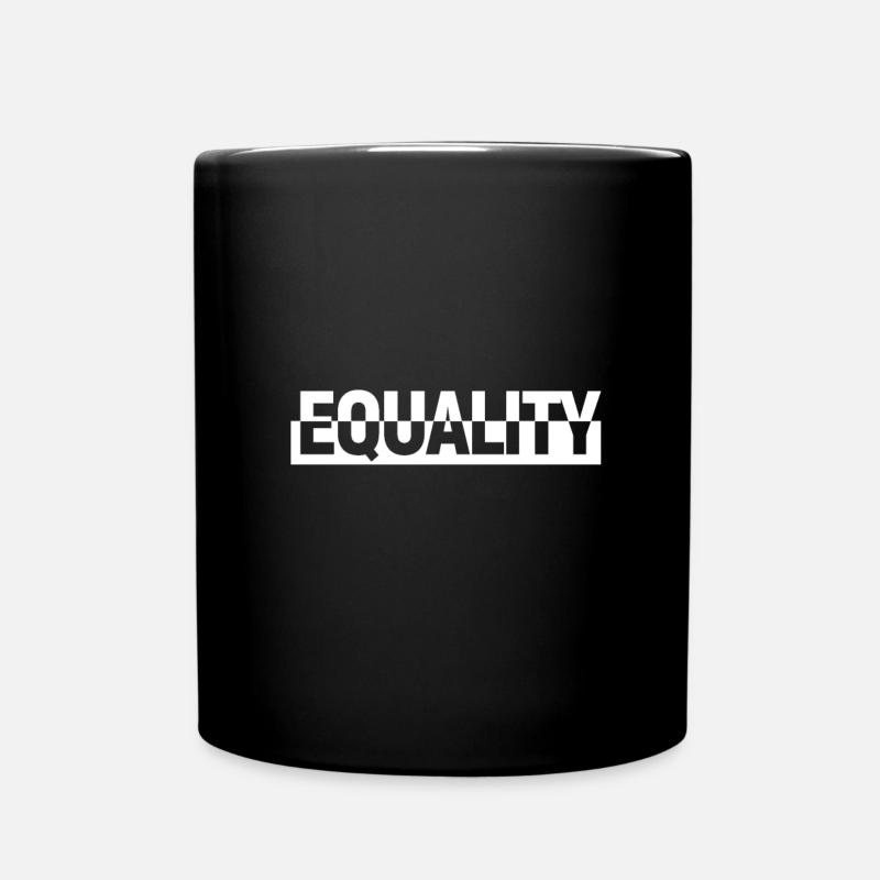 EQUALITY Gleichberechtigung Emanzipation - Tasse einfarbig - Schwarz