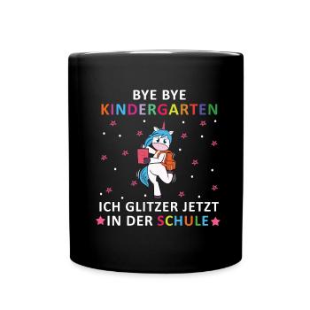 Bye Bye Kindergarten - Tasse einfarbig - Schwarz - Vorne