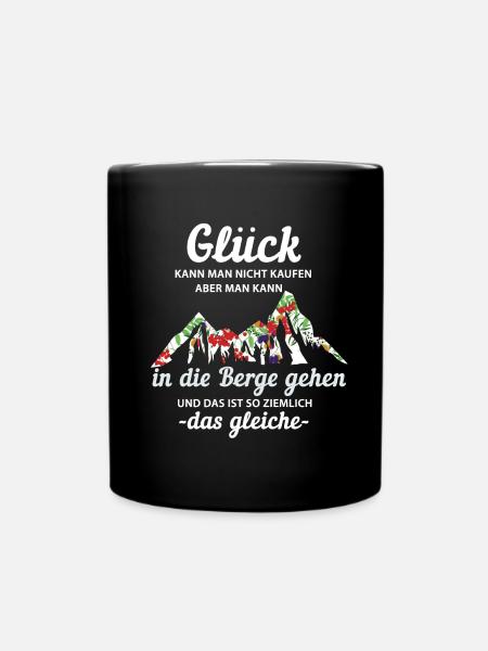 Berge Glück Wandern - Tasse einfarbig - Schwarz