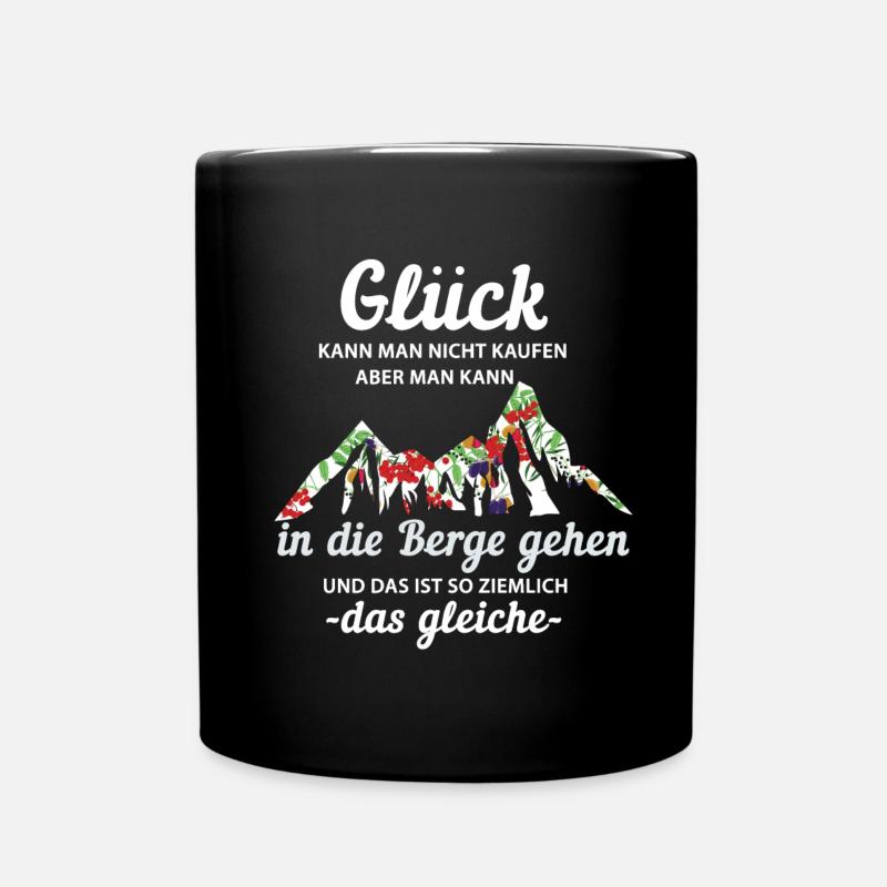 Berge Glück Wandern - Tasse einfarbig - Schwarz