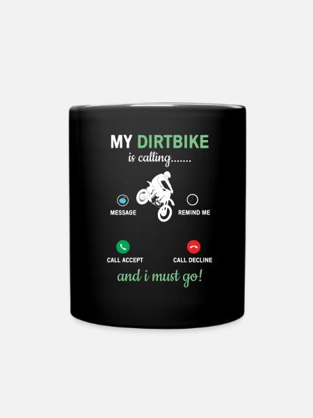 My dirt bike is calling - Full Colour Mug - black