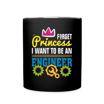 No princess but engineer - Full Colour Mug - black - Front