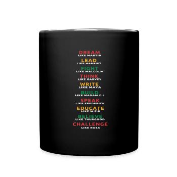 Dream Lead Fight Educate Think Black History Month - Tasse einfarbig - Schwarz - Vorne