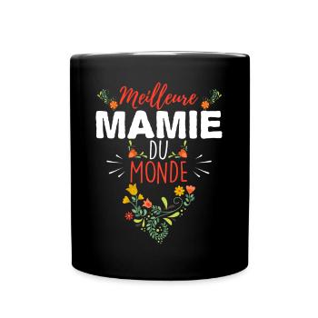 Mamie, cadeau drôle grand-mère. Citation mamie - Mug uni - noir - Devant