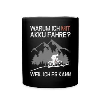 e-MTB - WARUM ICH MIT AKKU FAHRE ? E-Mountainbiker - Tasse einfarbig - Schwarz - Vorne