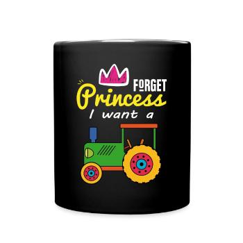 Vergesst Prinzessin ich will Traktor fahren - Tasse einfarbig - Schwarz - Vorne
