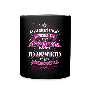 Finanzwirtin und Prinzessin T-Shirt - Tasse einfarbig - Schwarz - Vorne