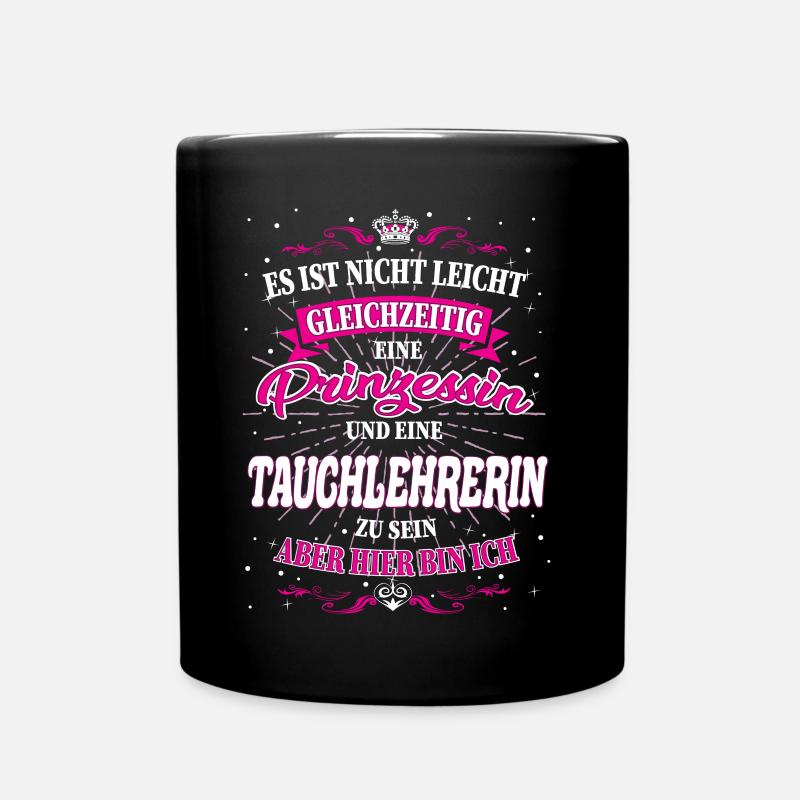 Tauchlehrerin und Prinzessin T-Shirt - Tasse einfarbig - Schwarz