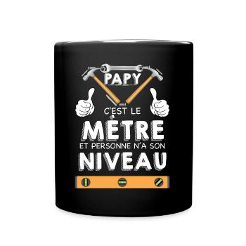 Papy C'est Le Mètre Humour Homme Bricoleur - Mug uni - noir - Devant