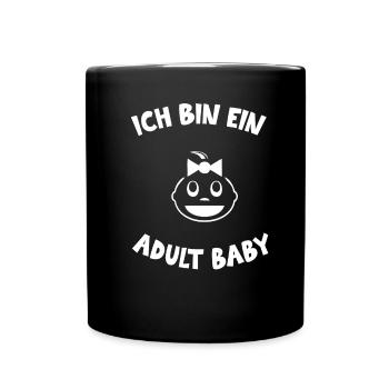 Adult Baby Windel Diaper Fetisch Spruch - Tasse einfarbig - Schwarz - Vorne