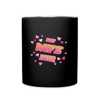 Meilleure épouse de tous les temps, meilleure femme pour toujours design - Mug uni - noir - Devant