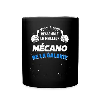 Meilleur mécano de la galaxie Mécanicien - Mug uni - noir - Devant