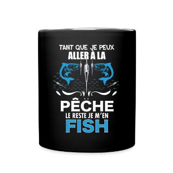 Moi Je m'en Fish Citation humour pêcheur - Mug uni - noir - Devant