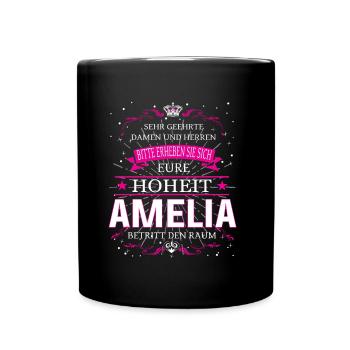 Eure Hoheit Amelia betritt den Raum - Tasse einfarbig - Schwarz - Vorne