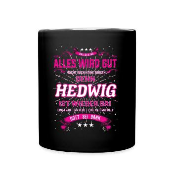 Hedwig Design, alles wird gut - Tasse einfarbig - Schwarz - Vorne