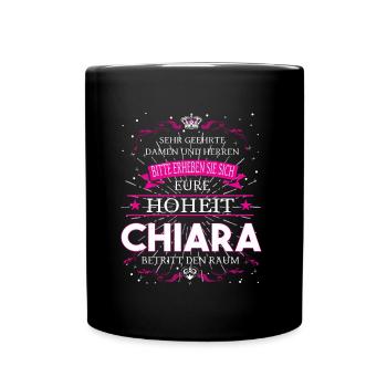 Eure Hoheit Chiara betritt den Raum - Tasse einfarbig - Schwarz - Vorne