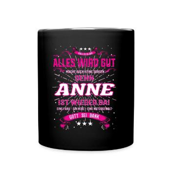 Anne Design, alles wird gut - Tasse einfarbig - Schwarz - Vorne