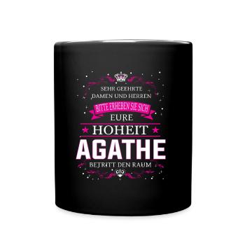 Säure Hoheit Agathe betritt den Raum - Tasse einfarbig - Schwarz - Vorne