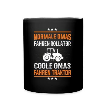 Coole Omas fahren Traktor Design - Tasse einfarbig - Schwarz - Vorne