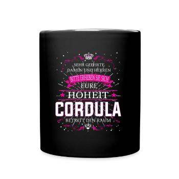 Cordula ist wieder da, alles wird gut - Tasse einfarbig - Schwarz - Vorne