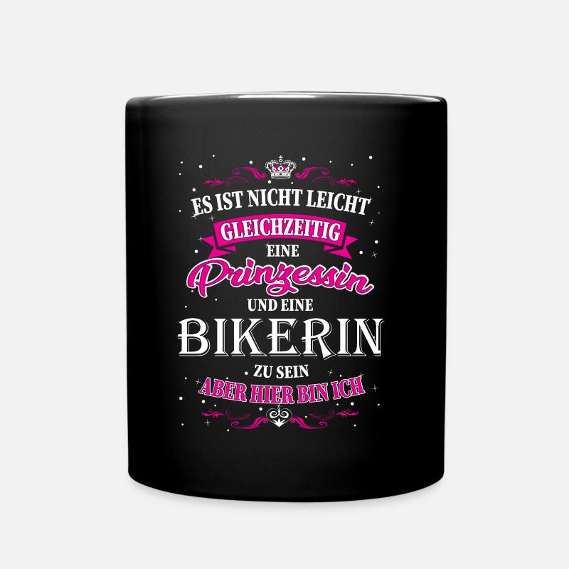 Nicht einfach eine Bikerin und Prinzessin zu sein - Tasse einfarbig - Schwarz