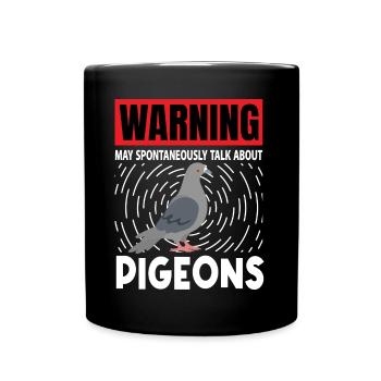 Pigeon Talk Design für Taubenliebhaber - Tasse einfarbig - Schwarz - Vorne