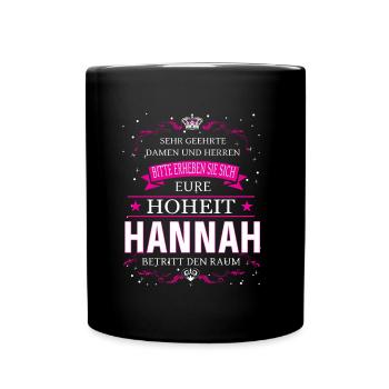 Your Highness Hannah enters the room - Full Colour Mug - black - Front
