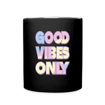 Only good feelings - Full Colour Mug - black - Front