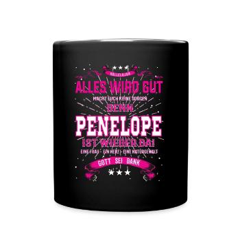 Tout ira bien parce que Penelope est là - Mug uni - noir - Devant
