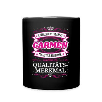 Caractéristique de qualité Carmen tout simplement une tenue de première classe - Mug uni - noir - Devant