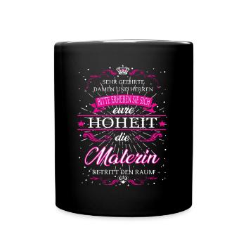 Votre Altesse le Peintre entre dans la salle - Mug uni - noir - Devant