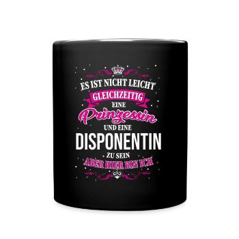 Not just being a dispatcher and princess - Full Colour Mug - black - Front