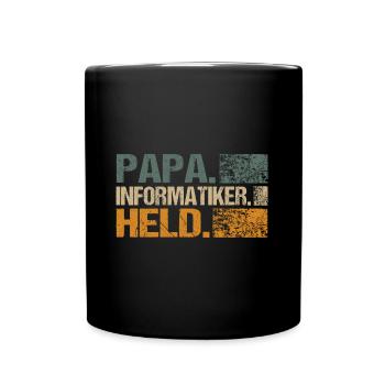 Informatiker Papa Vater informatik lustig Sprüche - Tasse einfarbig - Schwarz - Vorne