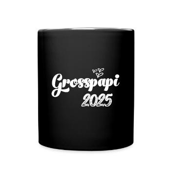 Grosspapi 2025 Opa 2025 Opa Schweiz - Tasse einfarbig - Schwarz - Vorne