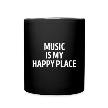 Music Is my Happy Place Music Lover - Full Colour Mug - black - Front