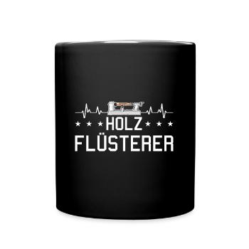 Drechseln Flüsterer Herzschlag Drechsler Drechselb - Tasse einfarbig - Schwarz - Vorne