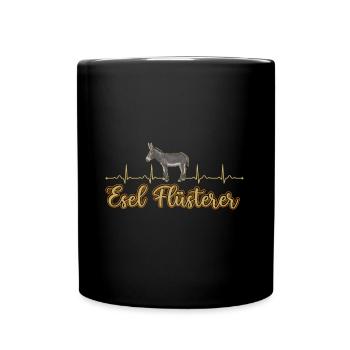 Esel Flüsterer Herzschlag Bauernhof Spruch - Tasse einfarbig - Schwarz - Vorne
