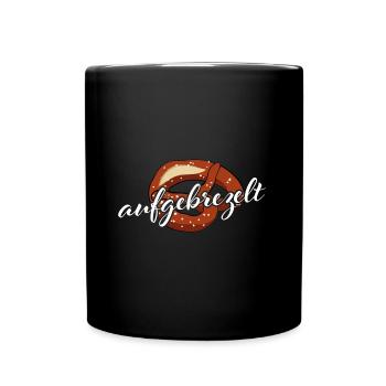 Aufgebrezelt Bretzel Wortspiel - Tasse einfarbig - Schwarz - Vorne
