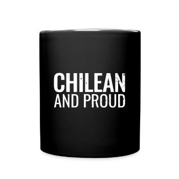 Chilean And Proud Chile - Full Colour Mug - black - Front