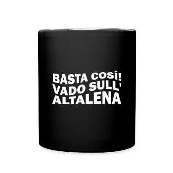 Basta così! Vado sull'altalena. - Tasse einfarbig - Schwarz - Vorne
