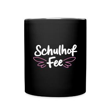 Schulhof-Fee Kita Abgängerin Erstklässler Geschenk - Tasse einfarbig - Schwarz - Vorne