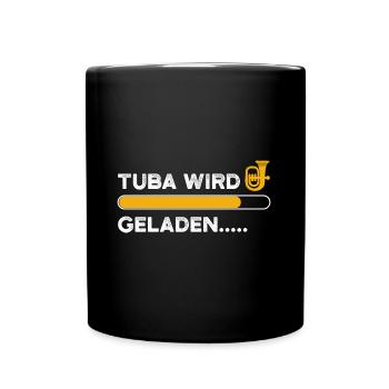 Tubist Blasorchester Tuba Spruch - Tasse einfarbig - Schwarz - Vorne