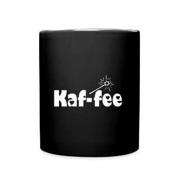 Kaf-Fee - Lustiges Design für Kaffeeliebhaber - Tasse einfarbig - Schwarz - Vorne