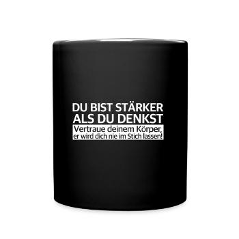 Du bist stärker als du denkst | Fitness, Lifestyle - Tasse einfarbig - Schwarz - Vorne